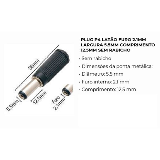 PLUG P4 2,1X5,5X12,5MM SEM RABICHO PRIMEIRA LINHA LATÃO TOZZ